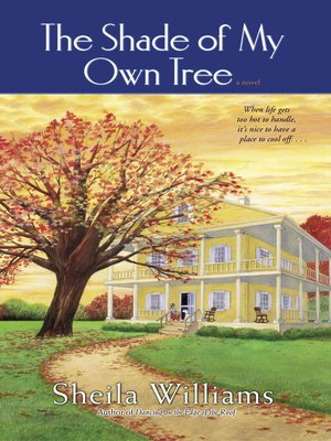 The Shade of My Own Tree - ebook